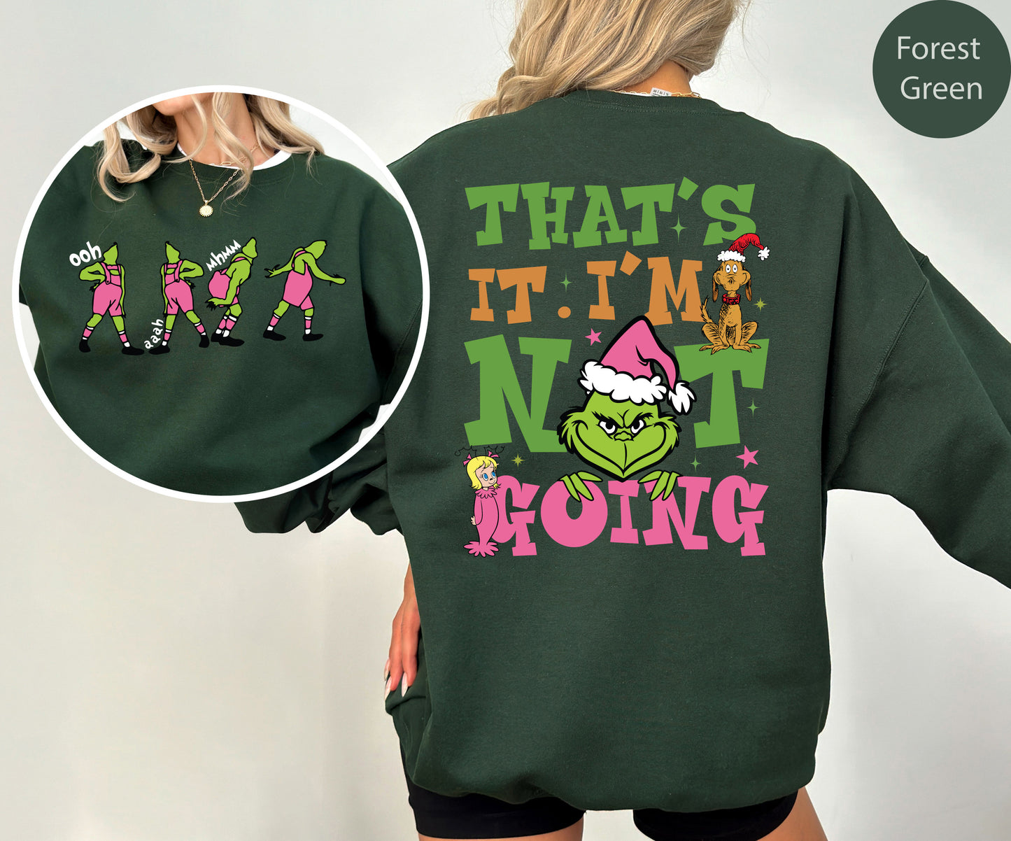 That's It I'm Not Going Sweatshirt