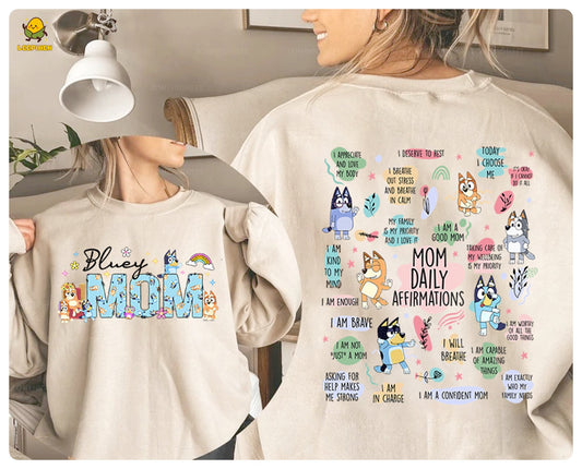Retro Mom Bluey Sweatshirt ,Mom Daily Affirmation Shirt