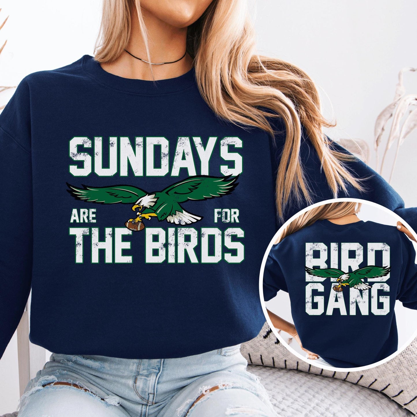 Sundays Are For The Birds & Bird Gang Front Back Sweatshirt