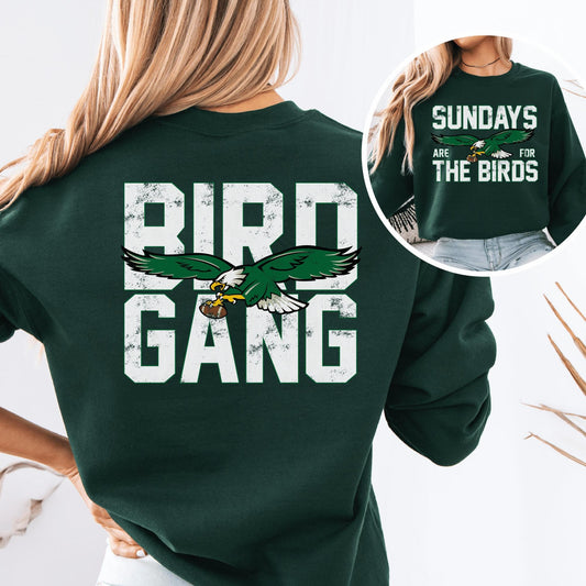 Sundays Are For The Birds & Bird Gang Front Back Sweatshirt