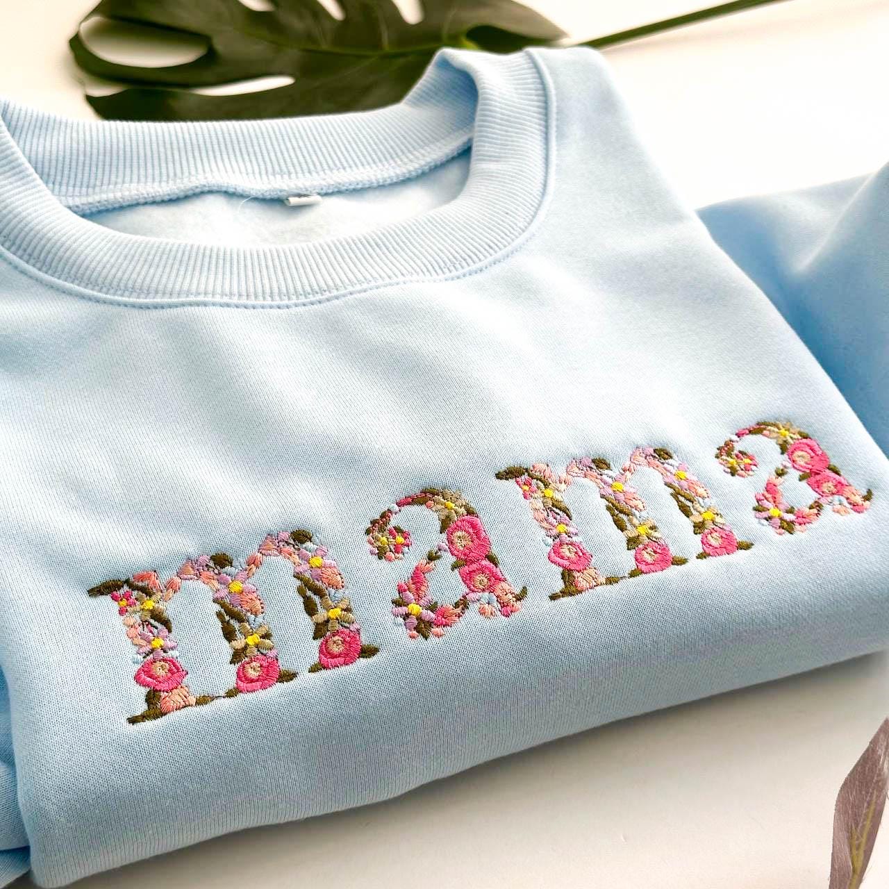 Custom Mama Floral Embroidered Sweatshirt