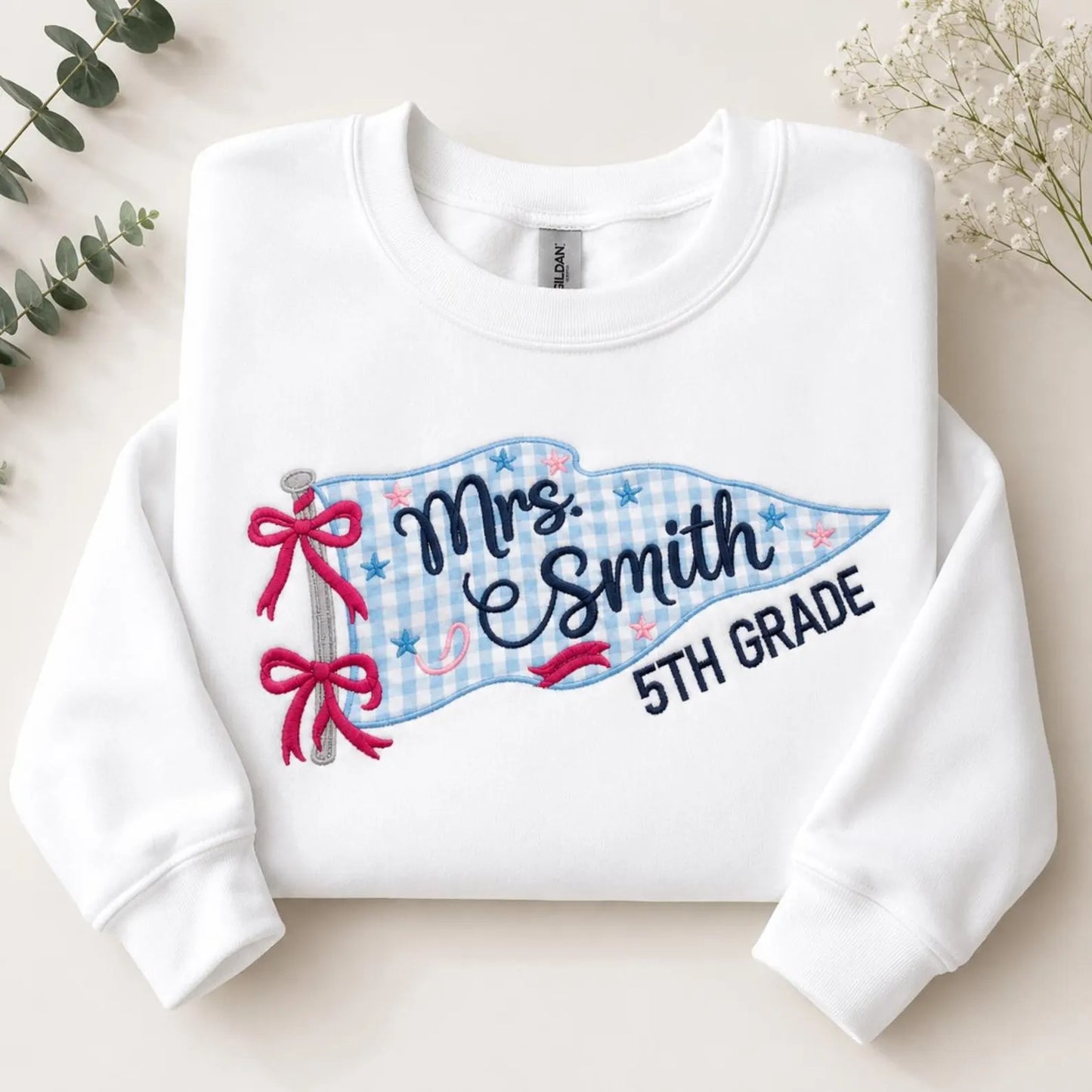 Custom Pennant Teacher Embroidered Sweatshirt