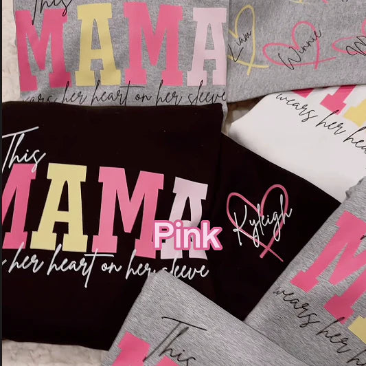 Custom This Mama Wears Her Heart On Her Sleeve Hoodie