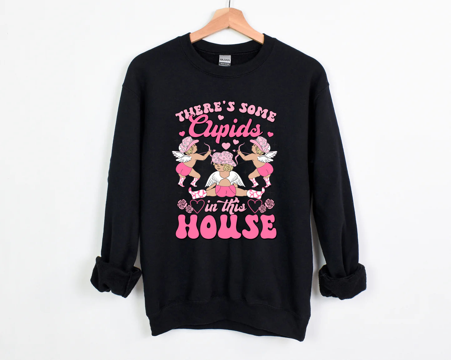 There's Some Cupid's In This House Sweatshirt