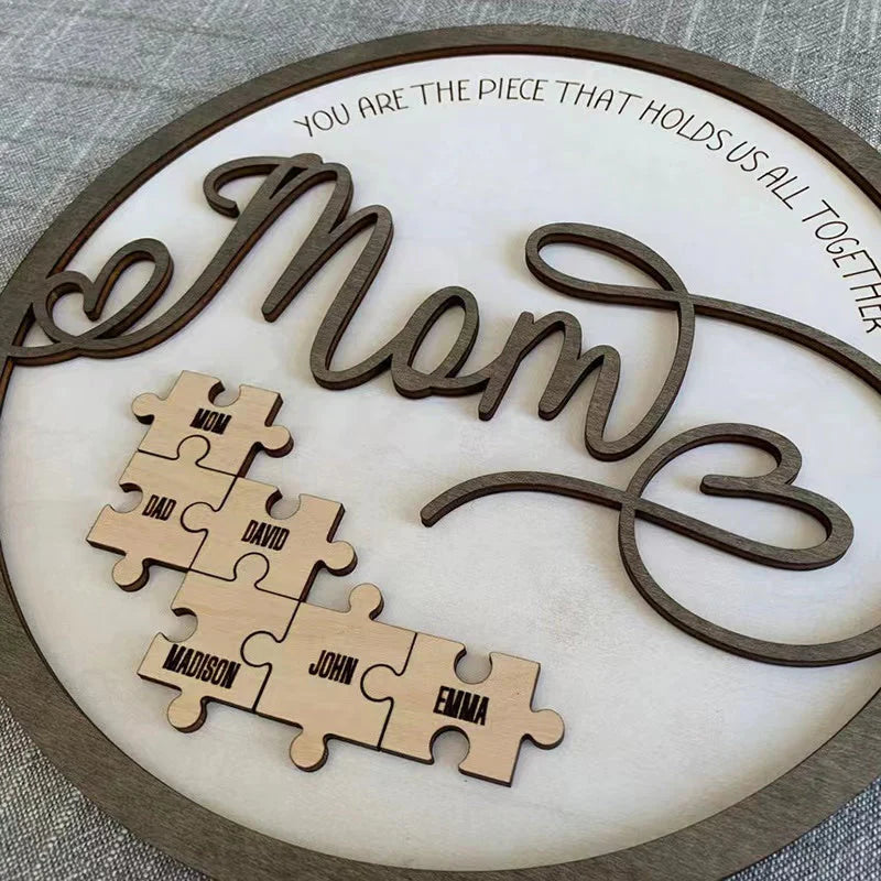 Personalized Puzzle Sign 💕Mum You Are The Piece That Holds Us Together 💕