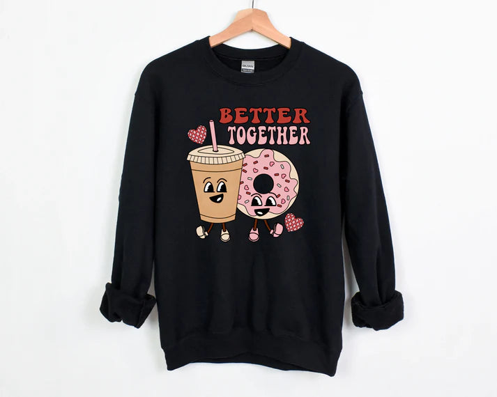 Better Together Sweatshirt