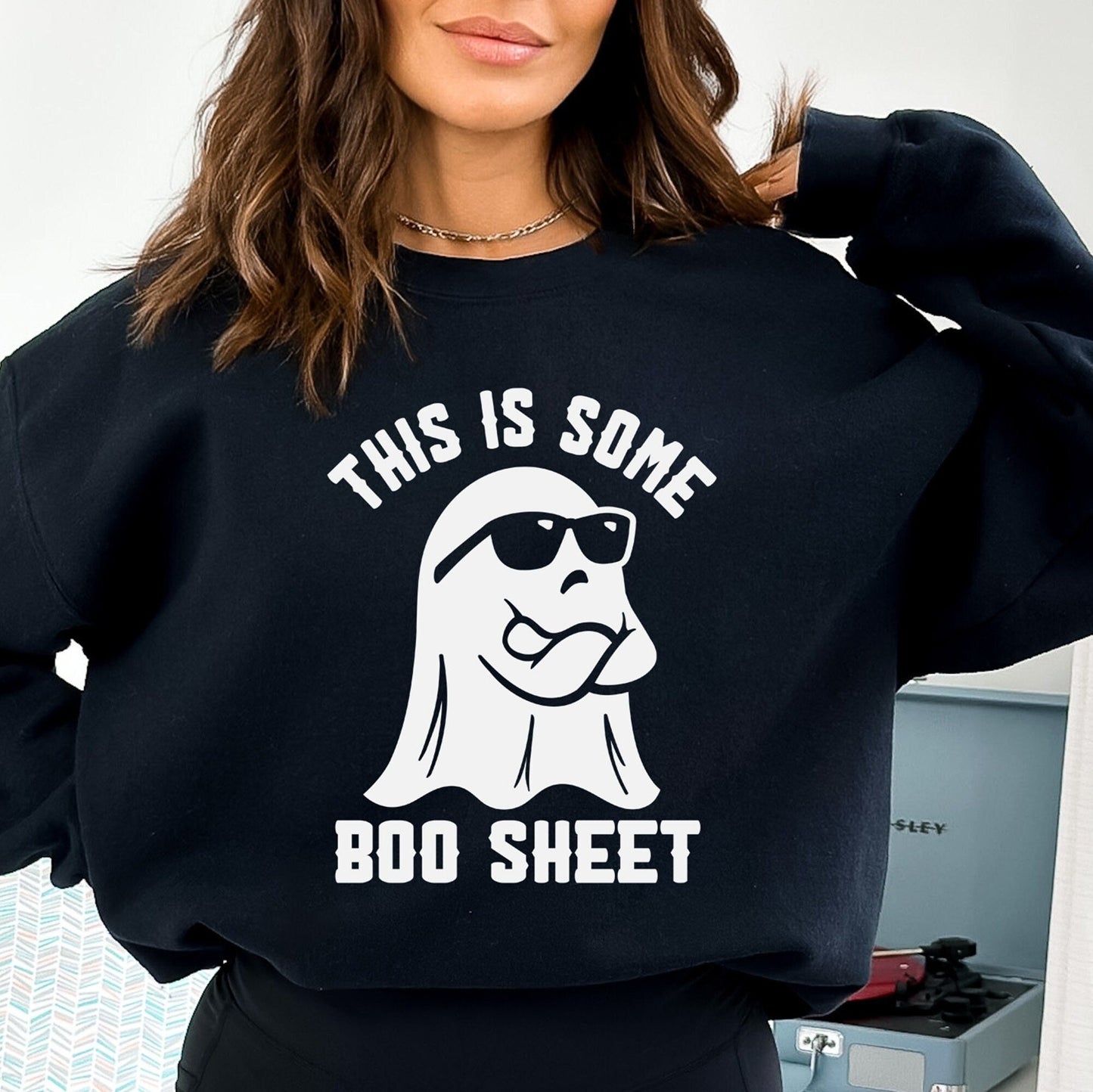 This Is Some Boo Sheet Sweatshirt