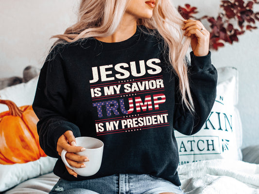 Jesus Is My Savior Trump Is My President Shirt