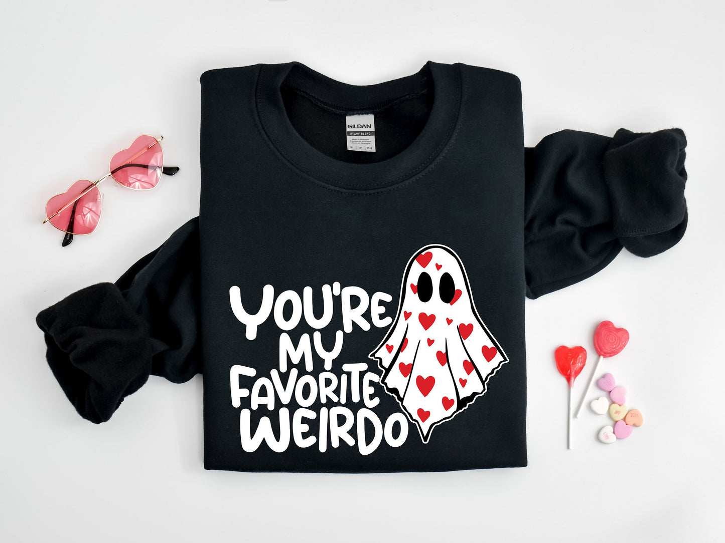 You're my Favorite Weirdo Sweatshirt