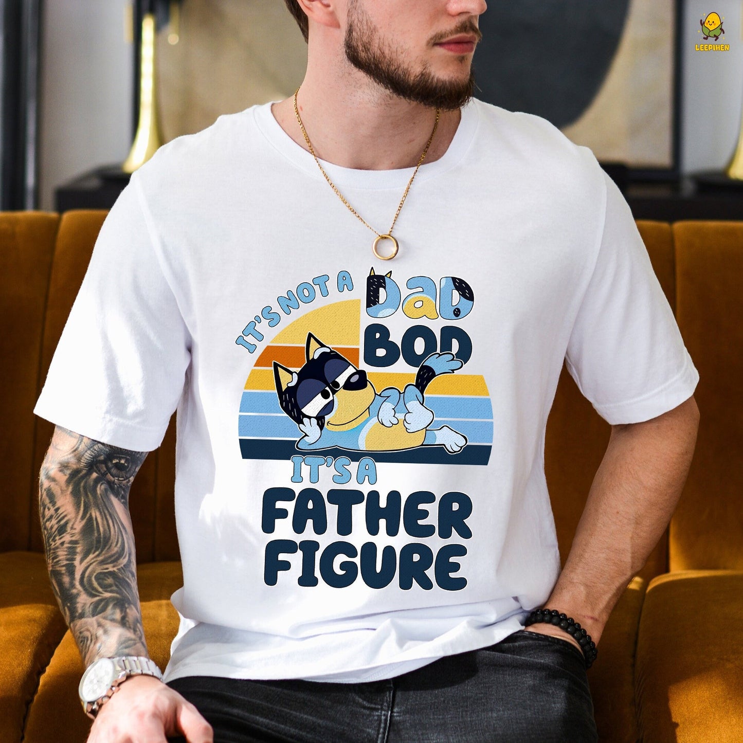 It's Not A Dad Bod Father Figure Bluey Dad Shirt