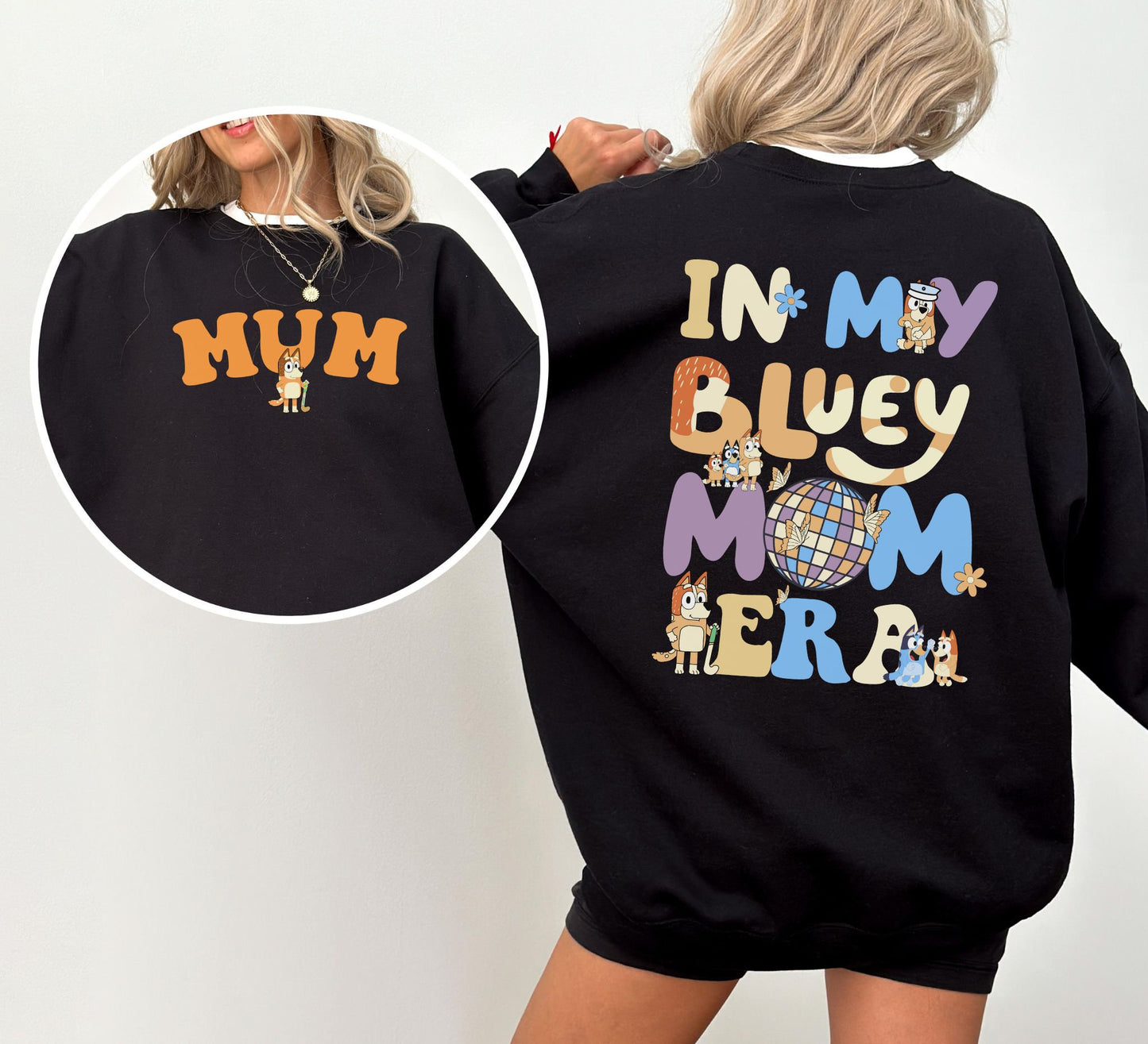 In My Bluey Mom Era Sweatshirt