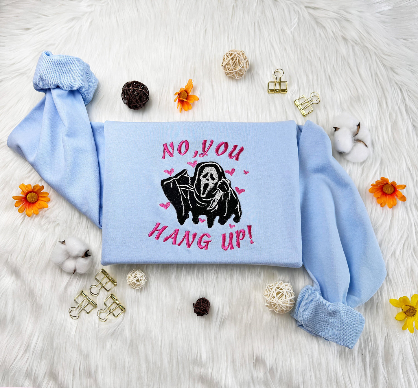 No You Hang Up Embroidered Sweatshirt