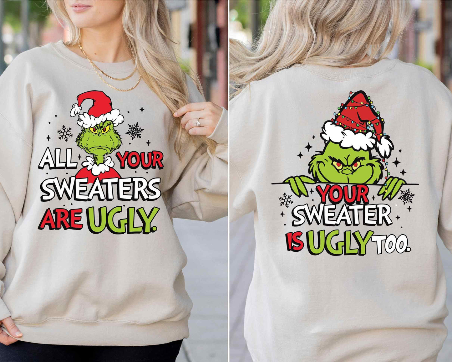 You All Sweaters Are Ugly Shirt