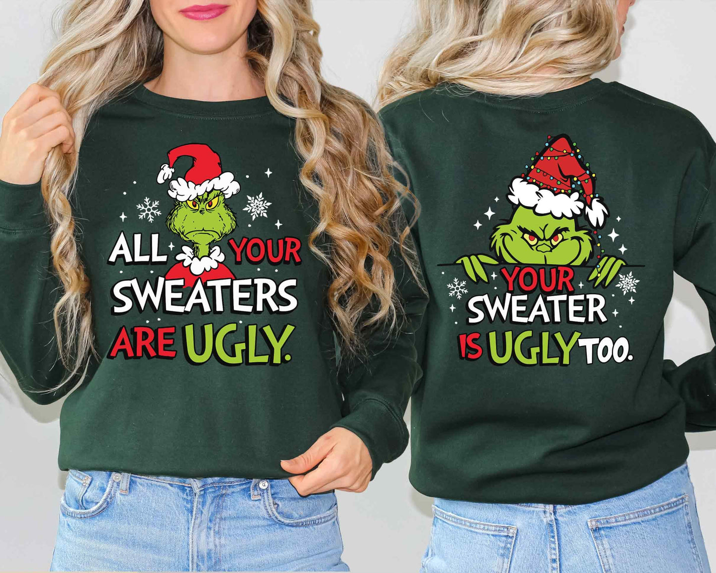 You All Sweaters Are Ugly Shirt