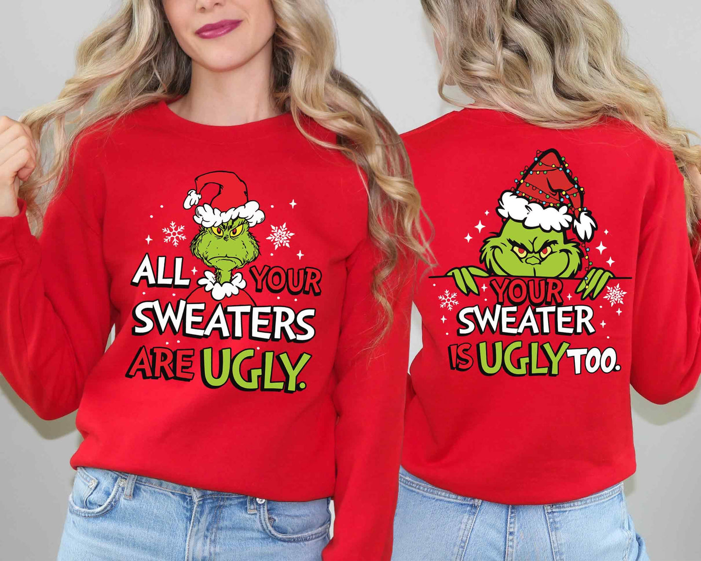 You All Sweaters Are Ugly Shirt