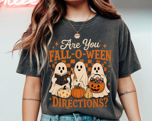 Are You Fall O Ween Directions Comfort color T-Shirt