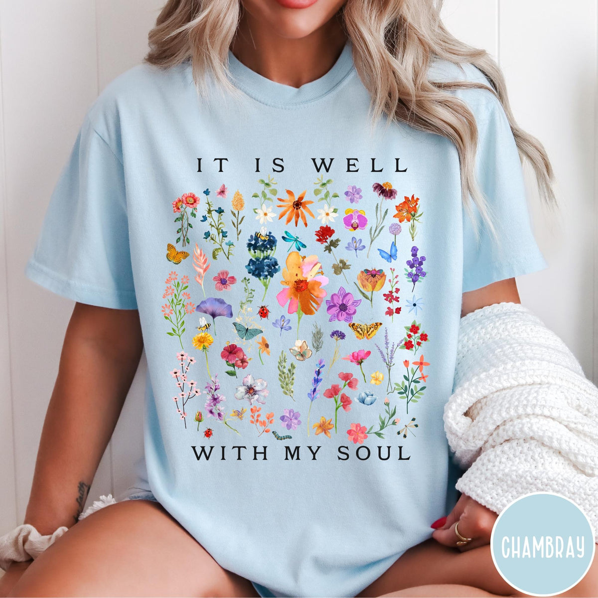 It Is Well With My Soul Shirt