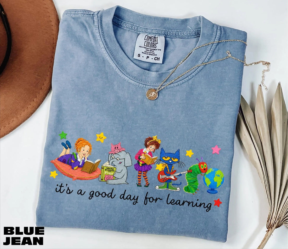 It's a Good Day for Learning Comfort color T-Shirt