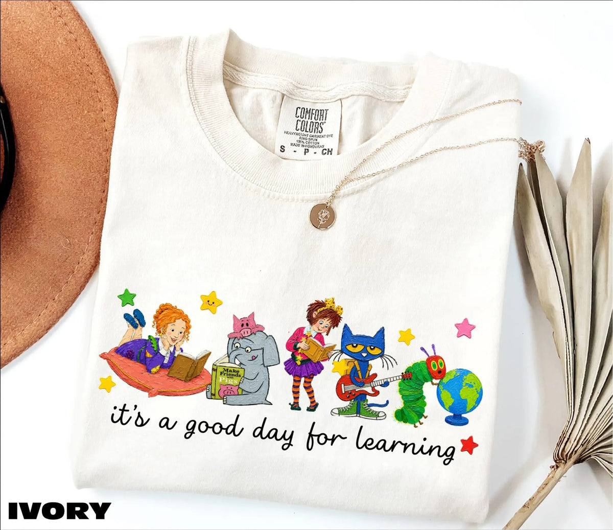 It's a Good Day for Learning Comfort color T-Shirt