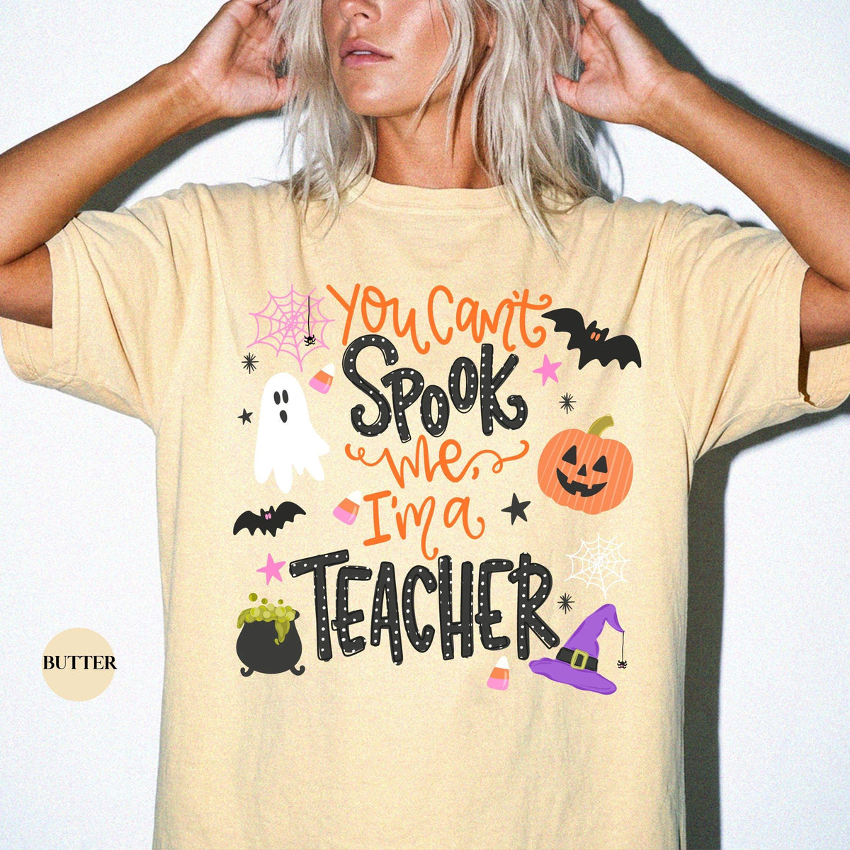 You Can't Spook Me Comfort color T-Shirt