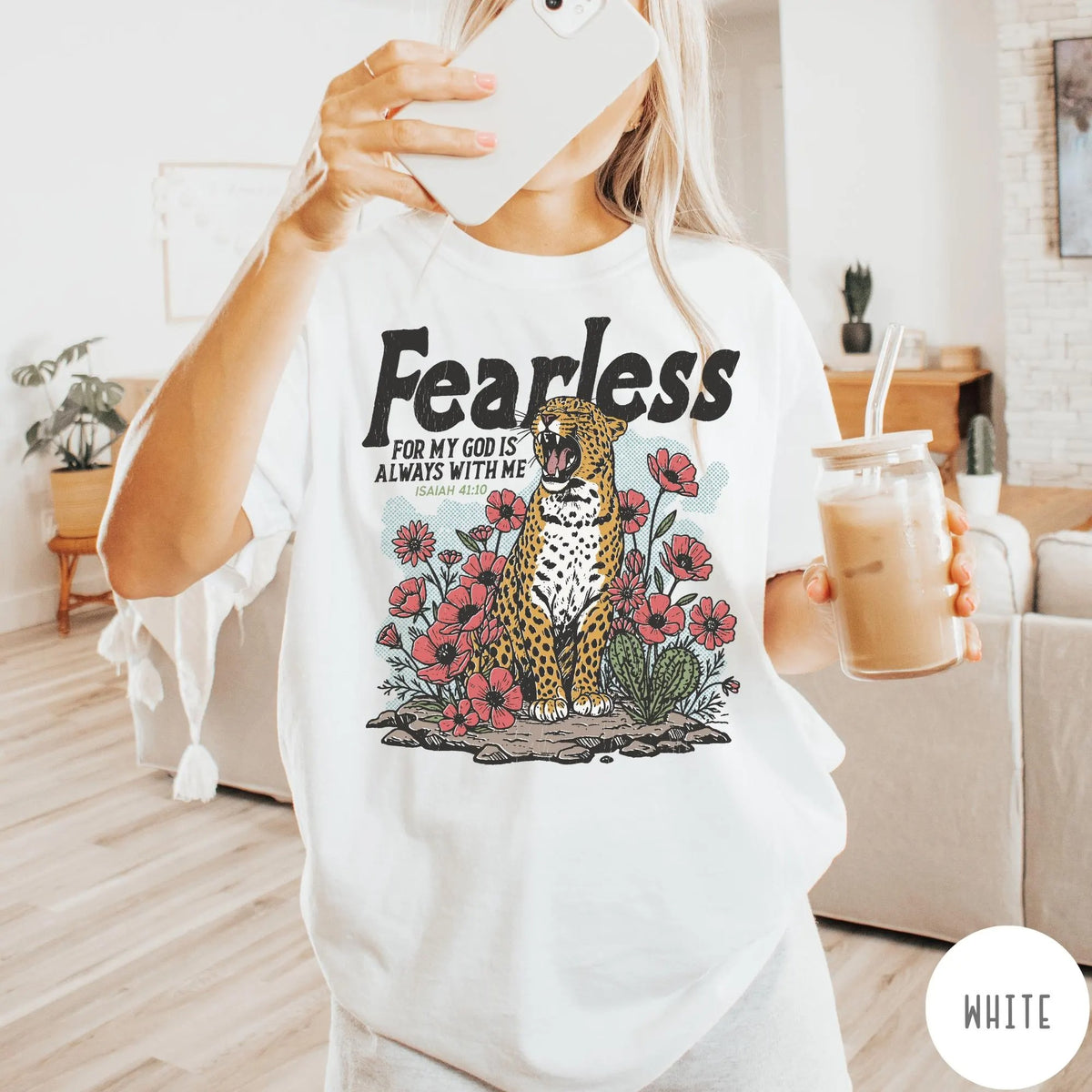Fearless For God Is Always With Me T-Shirt