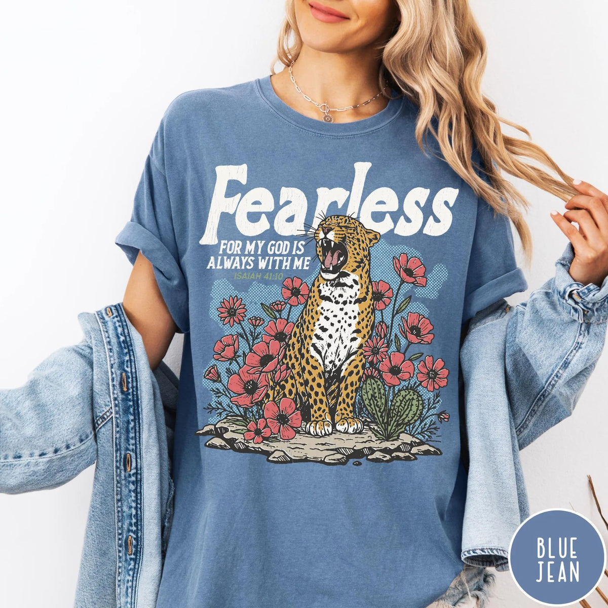 Fearless For God Is Always With Me T-Shirt