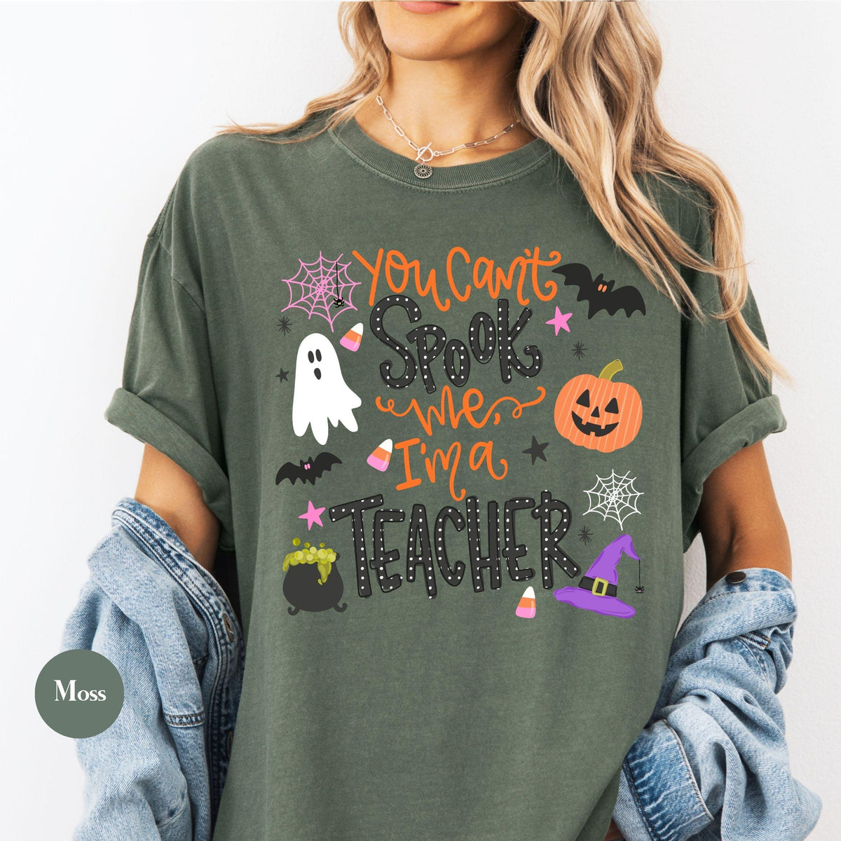 You Can't Spook Me Comfort color T-Shirt