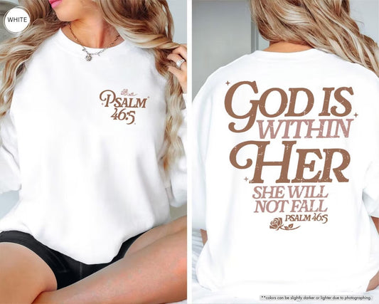 God Is Within Her Psalm 46:5 Sweatshirt