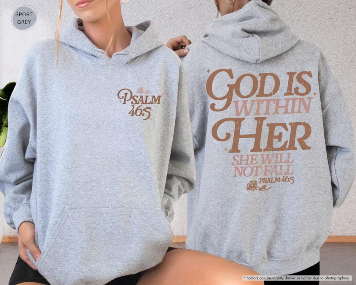 God Is Within Her Psalm 46:5 Sweatshirt