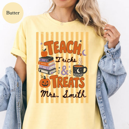Custom Teacher Trick or Treats Comfort color T-Shirt